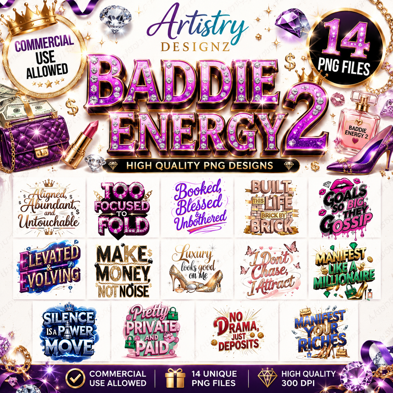 Baddie Energy 2 Clipart bundle – 14 Empowering Sublimation PNGs for Boss Babes, Hustlers & Creators