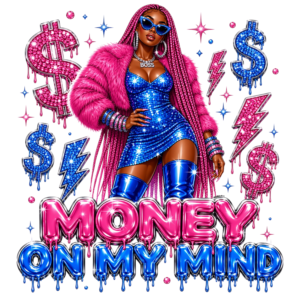 Money on My Mind Boss Babe PNG Free Download COMMERCIAL USE !