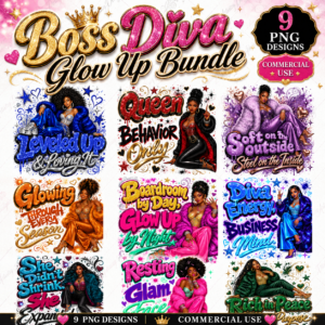 Boss Diva Glow Up Bundle PNG, Black Woman Sublimation Designs, Diva Energy Clipart, Commercial Use Graphics